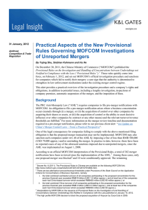 Practical Aspects of the New Provisional Rules Governing MOFCOM Investigations