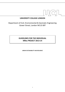 UNIVERSITY COLLEGE LONDON GUIDELINES FOR THE INDIVIDUAL MRes PROJECT 2013-14