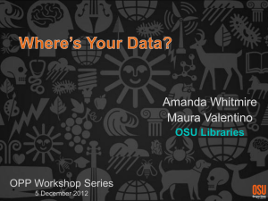 Amanda Whitmire Maura Valentino OSU Libraries OPP Workshop Series