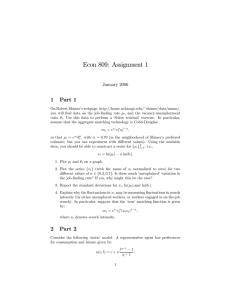 Econ 809: Assignment 1 1 Part 1 January 2006