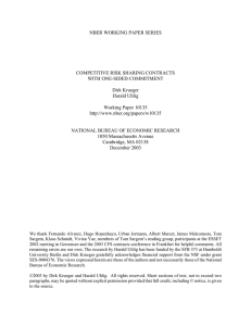 NBER WORKING PAPER SERIES COMPETITIVE RISK SHARING CONTRACTS WITH ONE-SIDED COMMITMENT Dirk Krueger