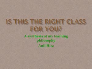 A synthesis of my teaching philosophy Anil Hira