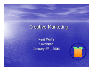 Creative Marketing Kent Wolfe Savannah January 6
