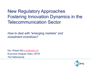 New Regulatory Approaches Fostering Innovation Dynamics in the Telecommunication Sector