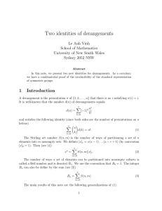 Two identities of derangements Le Anh Vinh School of Mathematics