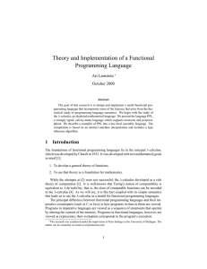 Theory and Implementation of a Functional Programming Language Ari Lamstein October 2000