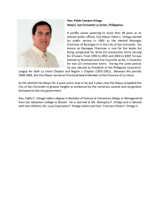 Hon. Pablo Campos Ortega  Mayor, San Fernando La Union, Philippines  A  prolific  career  spanning  to  more  than  28  years  as ... elected public official, City Mayor Pablo C. Ortega started 