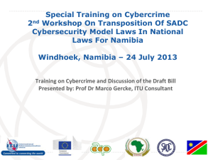 Special Training on Cybercrime 2 Workshop On Transposition Of SADC