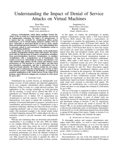 Understanding the Impact of Denial of Service Attacks on Virtual Machines