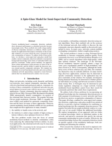 A Spin-Glass Model for Semi-Supervised Community Detection Eric Eaton Rachael Mansbach