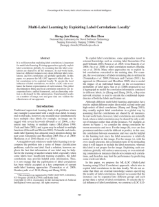 Multi-Label Learning by Exploiting Label Correlations Locally Sheng-Jun Huang Zhi-Hua Zhou