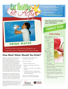 FAMILY FUN DRINK WATER Keeping Children Healthy at Home