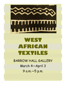 WEST AFRICAN TEXTILES BARROW HALL GALLERY