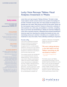 Lucky Voice Recoups Tableau Visual Analytics Investment in Weeks