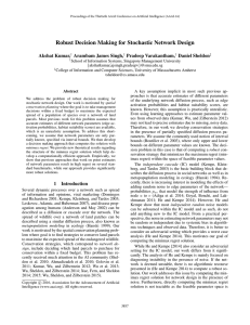 Robust Decision Making for Stochastic Network Design Akshat Kumar, Arambam James Singh,