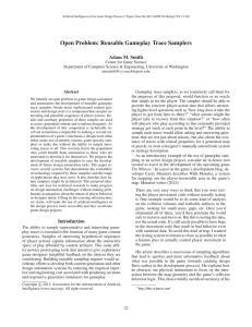 Open Problem: Reusable Gameplay Trace Samplers Adam M. Smith
