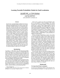 Learning Tractable Probabilistic Models for Fault Localization Aniruddh Nath and Pedro Domingos