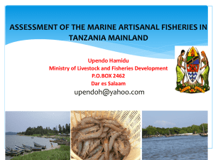 ASSESSMENT OF THE MARINE ARTISANAL FISHERIES IN TANZANIA MAINLAND  pment