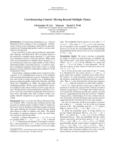 Crowdsourcing Control: Moving Beyond Multiple Choice Christopher H. Lin Mausam Daniel S. Weld