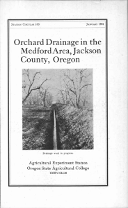 County, Oregon Orchard Drainage in the Medford Area, Jackson Agricultural Experiment Station