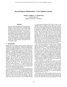 Iterated Regret Minimization: A New Solution Concept Cornell University Abstract