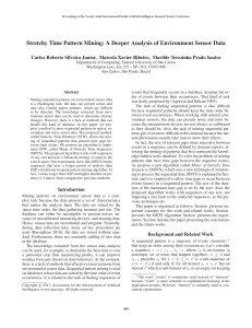 Stretchy Time Pattern Mining: A Deeper Analysis of Environment Sensor... Carlos Roberto Silveira Junior, Marcela Xavier Ribeiro, Marilde Terezinha Prado...