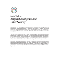 Artificial Intelligence and Cyber Security Special Track on