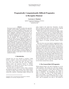 Pragmatically Computationally Difficult Pragmatics Lawrence J. Mazlack Abstract