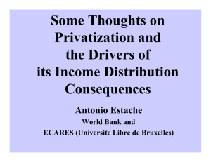 Some Thoughts on Privatization and the Drivers of its Income Distribution