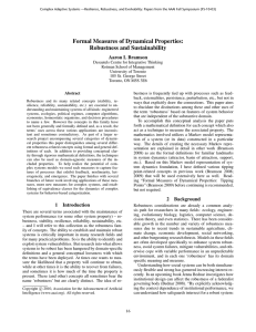 Formal Measures of Dynamical Properties: Robustness and Sustainability Aaron L Bramson