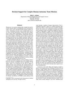 Decision Support for Complex Human-Autonomy Team Missions Julie A. Adams