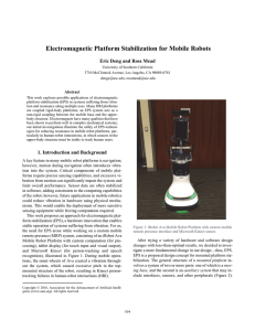 Electromagnetic Platform Stabilization for Mobile Robots Eric Deng and Ross Mead