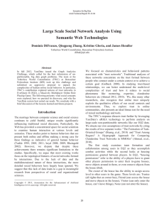 Large Scale Social Network Analysis Using Semantic Web Technologies