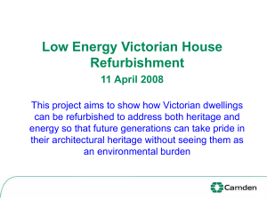 Low Energy Victorian House Refurbishment 11 April 2008