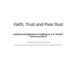 Faith, Trust and Pixie Dust and can we fix it?