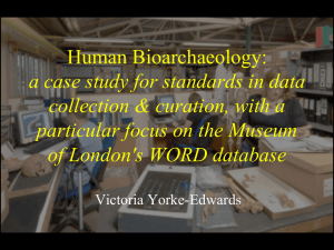 Human Bioarchaeology: a case study for standards in data