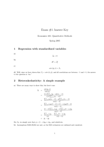 Exam #1 Answer Key 1 Regression with standardized variables Economics 435: Quantitative Methods