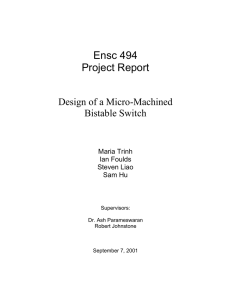 Ensc 494 Project Report Design of a Micro-Machined Bistable Switch
