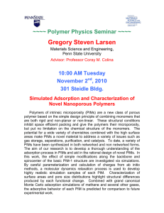 Gregory Steven Larsen  ~~~~ Polymer Physics Seminar ~~~~ 10:00 AM Tuesday