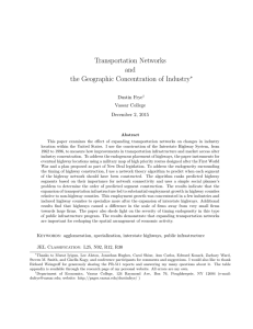 Transportation Networks and the Geographic Concentration of Industry ⇤