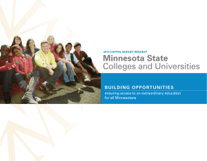 Minnesota State Colleges and Universities Building oppoRtunitieS ensuring access to an extraordinary education