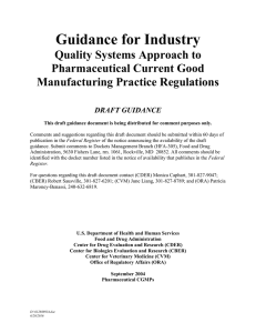Guidance for Industry  Quality Systems Approach to Pharmaceutical Current Good