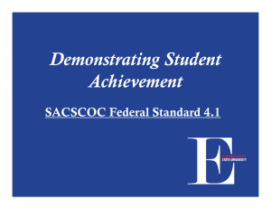 Demonstrating Student Achievement SACSCOC Federal Standard 4.1