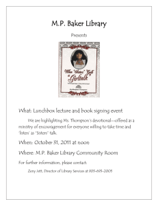 M.P. Baker Library What: Lunchbox lecture and book signing event Presents