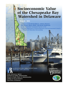 Socioeconomic Value of the Chesapeake Bay Watershed in Delaware March 2011