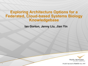 Exploring Architecture Options for a Federated, Cloud-based Systems Biology Knowledgebase