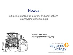 Howdah a flexible pipeline framework and applications to analyzing genomic data