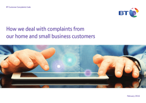 How we deal with complaints from BT Customer Complaints Code February 2016