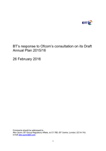 BT’s response to Ofcom’s consultation on its Draft Annual Plan 2015/16