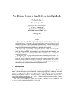 Non-Blocking Timeout in Scalable Queue-Based Spin Locks Michael L. Scott